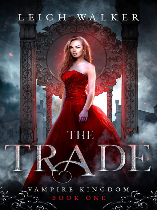 Title details for The Trade by Leigh Walker - Available
